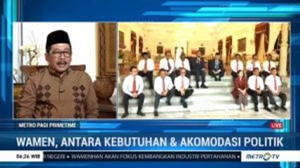 Wakil Menteri, Antara Kebutuhan dan Akomodasi Politik