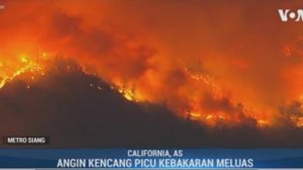 Kebakaran Hebat Landa California