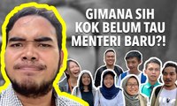 VLOG: Udah Tau Nama Menteri-Menteri Kabinet Indonesia Maju?