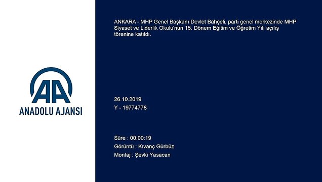 Bahçeli, Siyaset ve Liderlik Okulu'nun 15. Dönem Eğitim ve Öğretim Yılı açılış törenine katıldı - ANKARA
