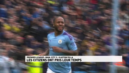 Le résumé de Manchester City / Aston Villa