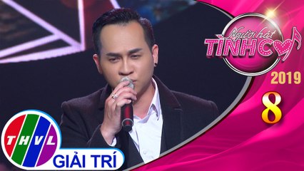 Người hát tình ca Mùa 4 - Tập 8[4]: Định mệnh - Hoàng Nhật Minh
