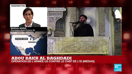Syrie : "Il est crédible qu'une opération ait été menée contre Abou Bakr al-Baghdadi