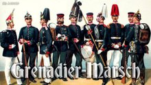 Grenadier marsch - german march
