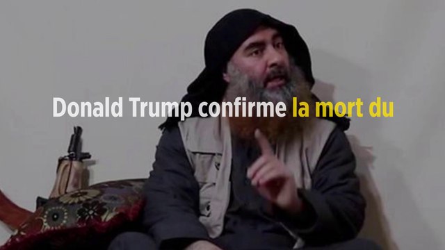 Donald Trump confirme la mort du chef de l'État islamique