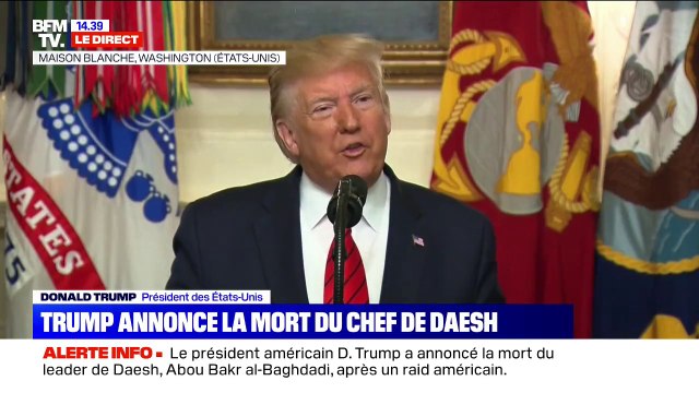 Le chef de Daesh s'est fait exploser avec sa veste chargée d'explosifs, précise Donald Trump