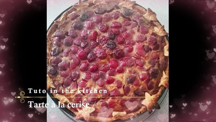 Comment faire une tarte aux cerises - How to make a cherry pie
