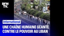 Au Liban, une chaîne humaine géante pour contester le pouvoir