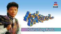 Anci La Ricci - Hatiku Yang Rindu (Official Lyric Video)