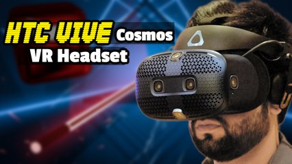 HTC Vive Cosmos VR Headset Launched In India at Rs. 89,990: Features & Specifications