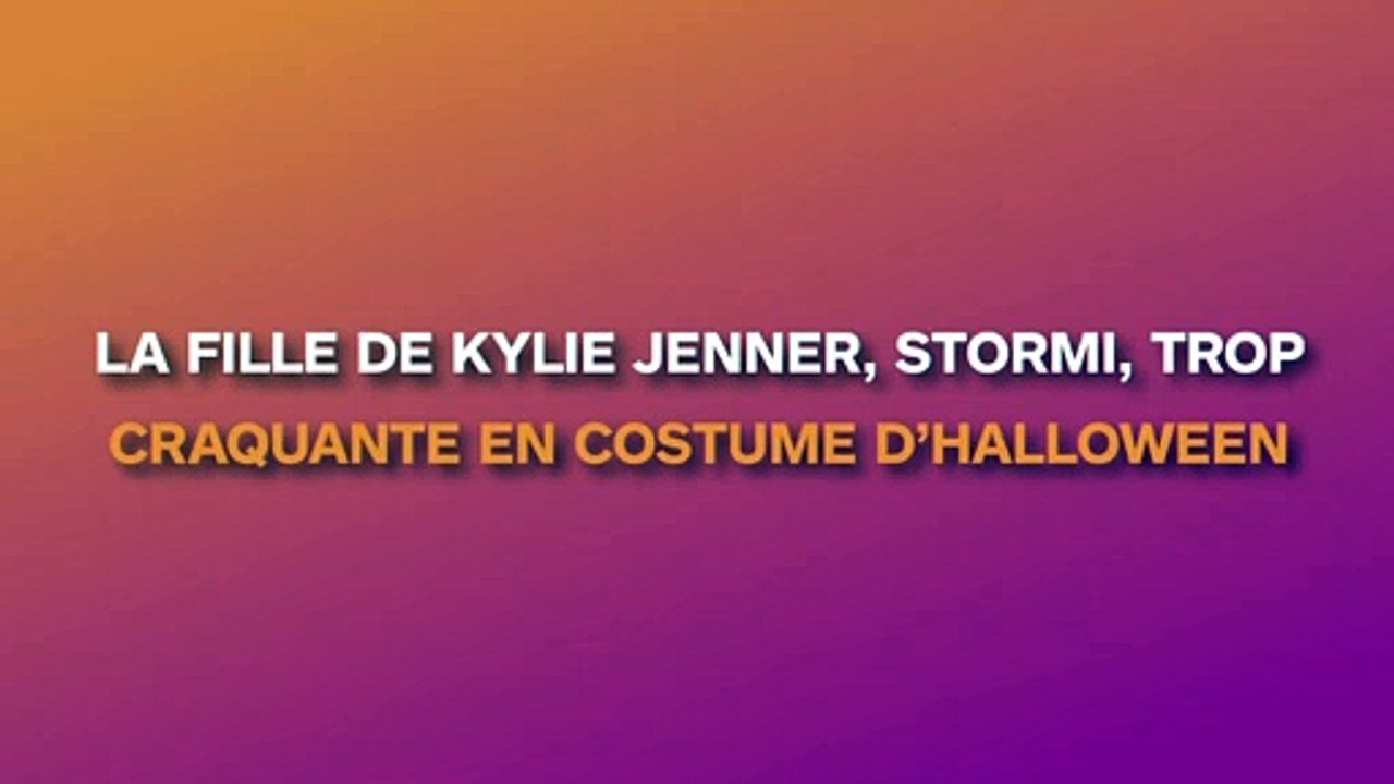Kylie Jenner dévoile sa fille en déguisement d’Halloween et fait fondre ses fans