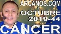 CANCER OCTUBRE 2019 ARCANOS.COM - Horóscopo 27 de octubre al 2 de noviembre de 2019 - Semana 44