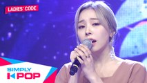 [Simply K-Pop] Simply's Spotlight LADIES' CODE(레이디스 코드) - NEVER ENDING STORY + SET ME FREE