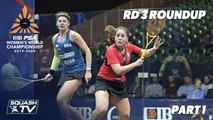 Squash: CIB PSA Women's World Champs 2019/20 - Rd 3 Roundup [Pt.1]
