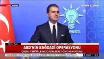 AK Parti Sözcüsü Ömer Çelik'ten MKYK toplantısı sonrası önemli açıklama