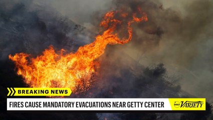 Getty Center Fire Causes Hollywood Stars to Evacuate Homes