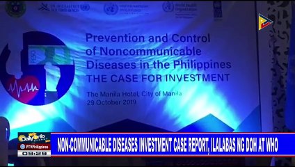 Non-communicable diseases investment case report, ilalabas ng DOH at WHO