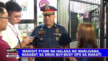 Mahigit P100K na halaga ng marijuana, nasabat sa drug buy-bust ops sa Makati