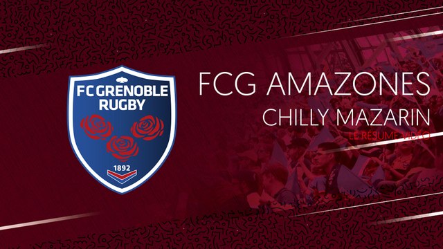 FCG Amazones - Chilly Mazarin : le résumé vidéo
