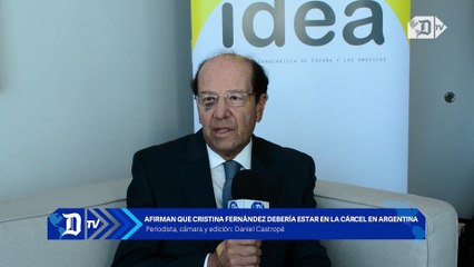 Afirman que Cristina Fernández de Kirchner debería estar en prisión en Argentina