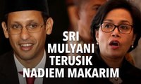 Sri Mulyani Terusik Ada Nadiem Makarim di Kabinet Jokowi-Amin