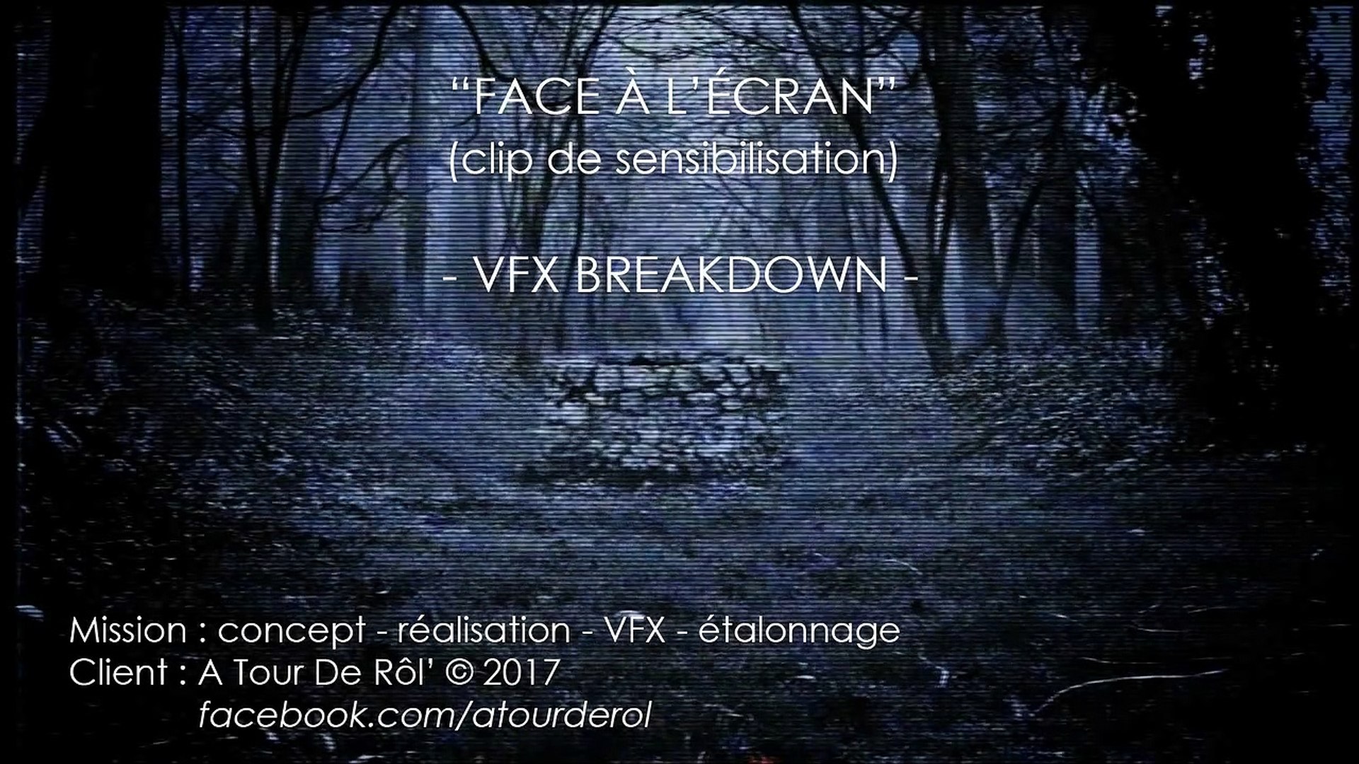 ⁣Face à l'Ecran - VFX Breakdown (2017)