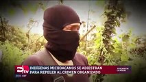 Indígenas de Michoacán se capacitan para combatir al crimen organizado
