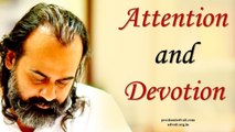 Acharya Prashant on Shankaracharya: Attention and Devotion are one