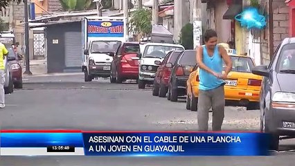 Asesinan a hombre con el cable de la plancha en el suroeste de Guayaquil