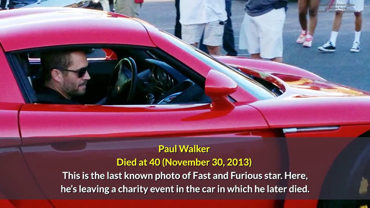 Haunting Last Known Photos of Famous People