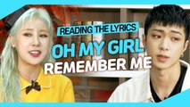 [Pops in Seoul] Reading the Lyrics! Oh My Girl(오마이걸)'s Remember Me(불꽃놀이)