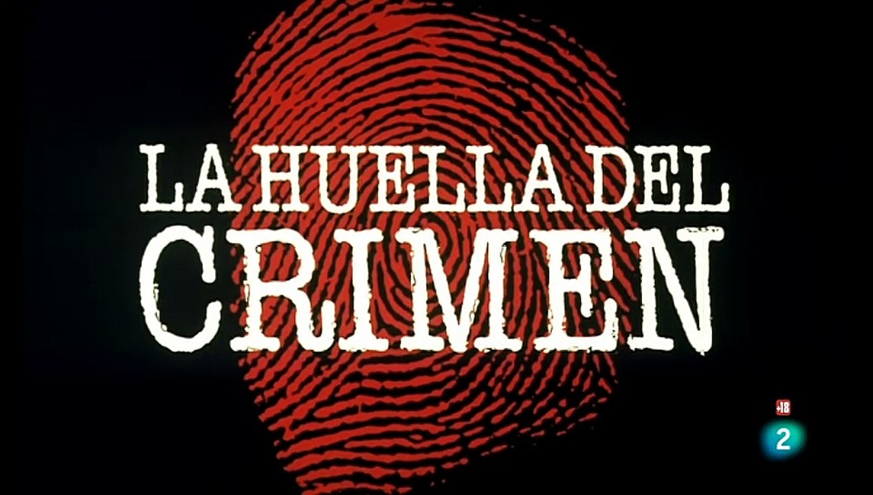 La huella del crimen - El caso del cadáver descuartizado