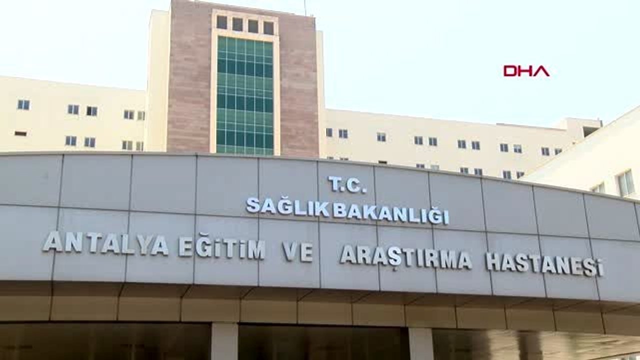 Antalya iki kez ameliyat masasından kalktı, üçüncüde sağlığına kavuştu