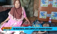 Tak Miliki Biaya, Anak Lumpuh Layu Berhenti Berobat