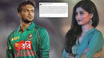 Shakib Al Hasan's Wife Posts An Emotional Message On Social Media || Oneindia Telugu