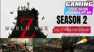 World War Z - Kill it with Fire Update Trailer NEW  SEANSON 2 /World War Z - Mate-o com Fogo  Trailer Atualização NOVA! temporada 2 (LEG.PT BR)