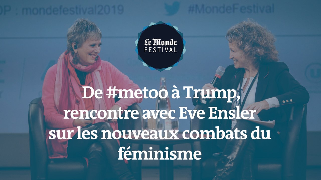 Rencontre avec la féministe Eve Ensler au Monde Festival