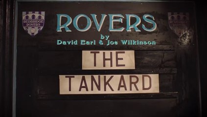 Rovers - 3. The Tankard