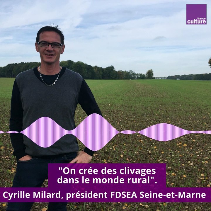 "On crée des clivages dans le monde rural".