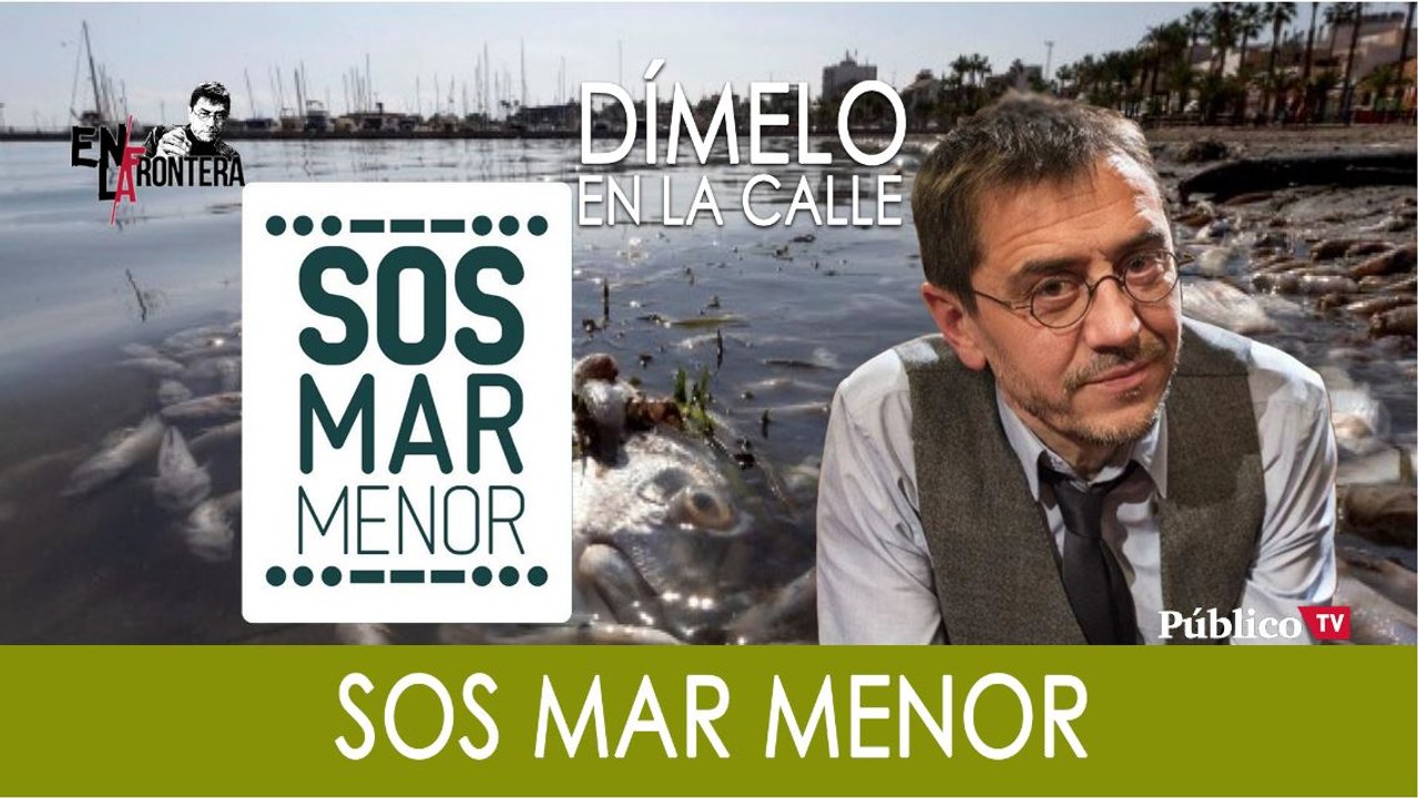 ¡Dímelo en la calle! Juan Carlos Monedero en Cartagena - En la Frontera, 30 de octubre de 2019