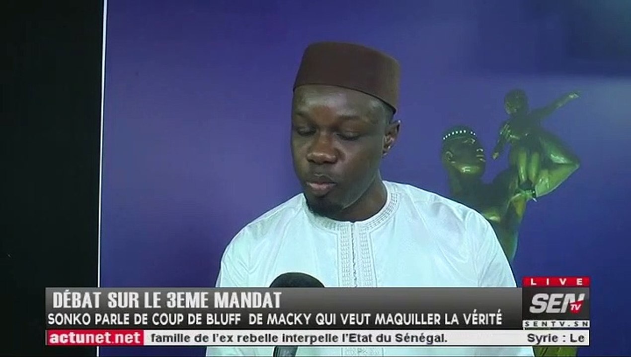 Sonko: " Macky veut Maquiller la vérité..."