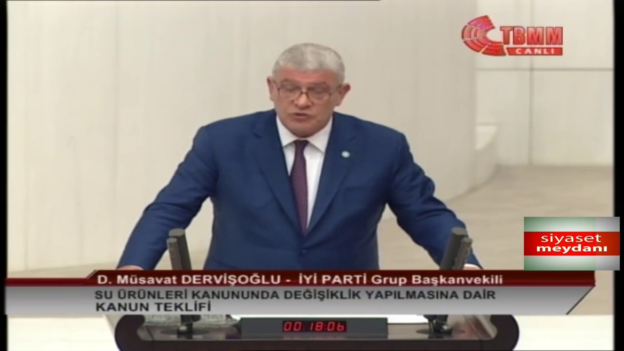 İYİ PARTİ GRUP BAŞKANVEKİLİ D. MÜSAVAT DERVİŞOĞLU MECLİS KONUŞMASI-SU ÜRÜNLERİNDE KANUNUNDA DEĞİŞİKLİK YAPILMASINA DAİR KANUN TEKLİFİ-30 EKİM 2019