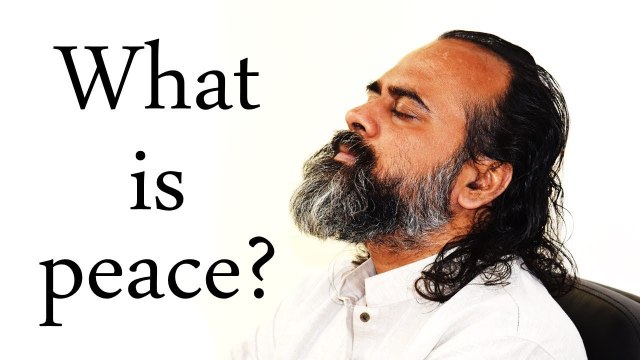 Peace cannot be an object of one's experience || Acharya Prashant (2016)