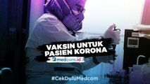 Vaksin untuk Sembuhkan Pasien Korona Masih Tahap Uji Coba