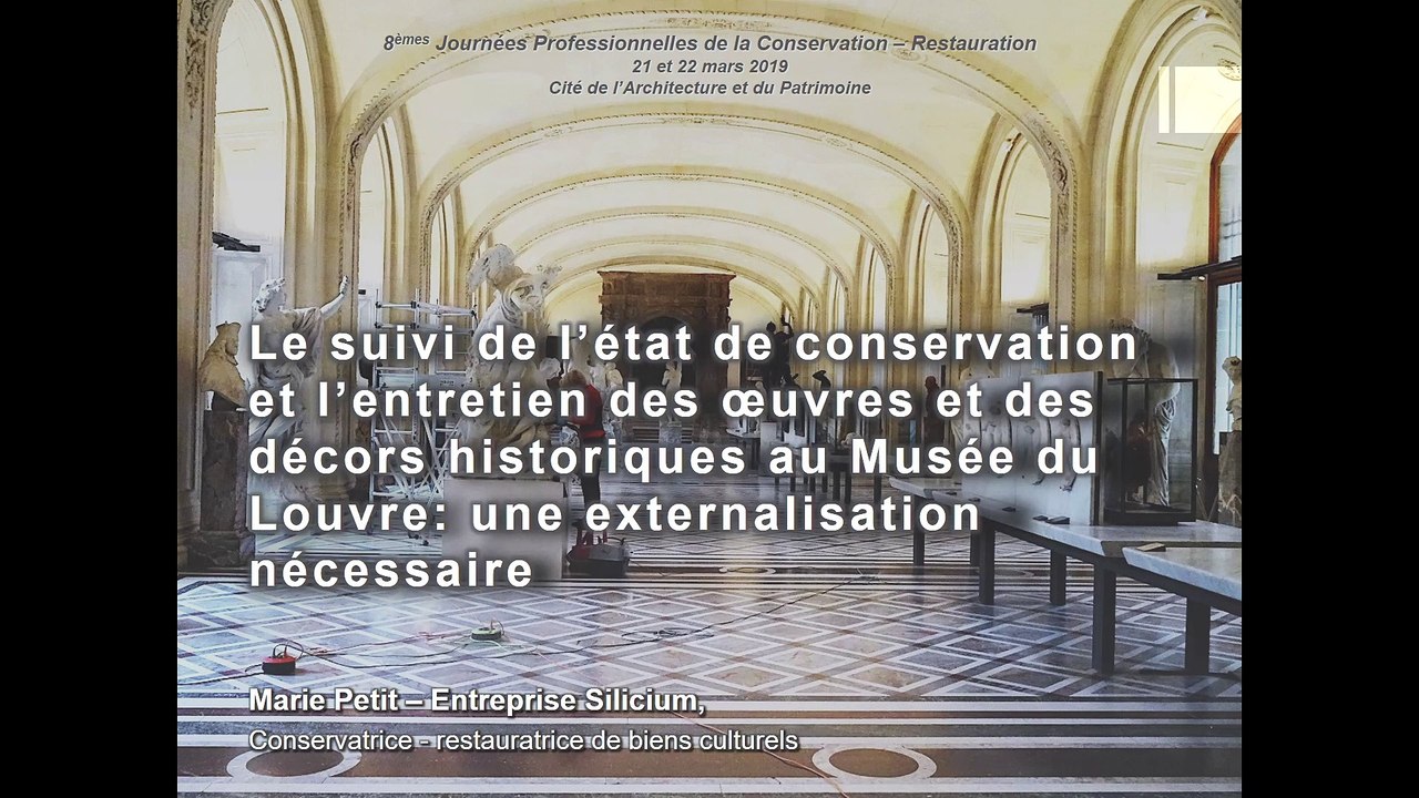 Le suivi de l’état de conservation et l’entretien des œuvres et des décors historiques au musée du Louvre _ une externalisation néce
