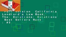 Full Version  California Landlord's Law Book, The: Evictions: Evictions  Best Sellers Rank : #5