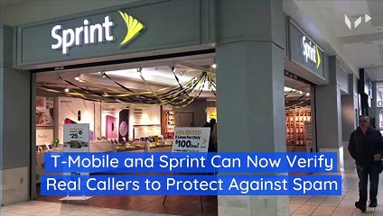 T-Mobile and Sprint Can Now Verify Real Callers to Protect Against Spam