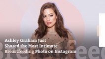 Ashley Graham Just Shared the Most Intimate Breastfeeding Photo on Instagram