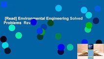 [Read] Environmental Engineering Solved Problems  Review