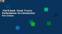 Full E-book  Greek Theatre Performance: An Introduction  For Online